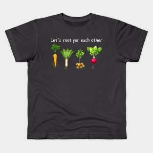 Let's Root For Each Other Kids T-Shirt